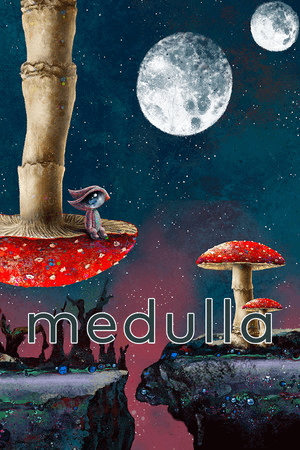 A vertical video game poster showing the small eye-like protagonist sitting on a giant speckled mushroom under two large glowing moons in a starry night sky with the title medulla.